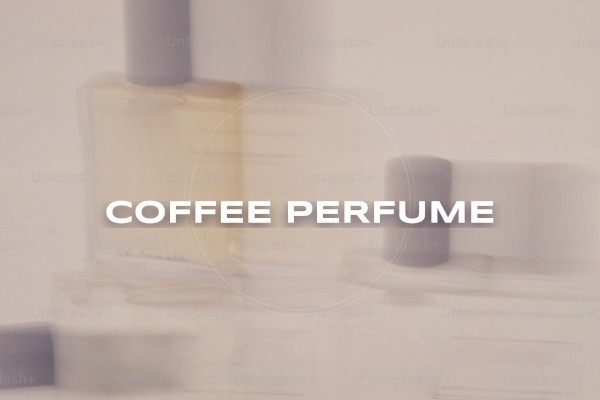 coffee perfume