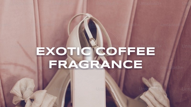 exotic coffee fragrance