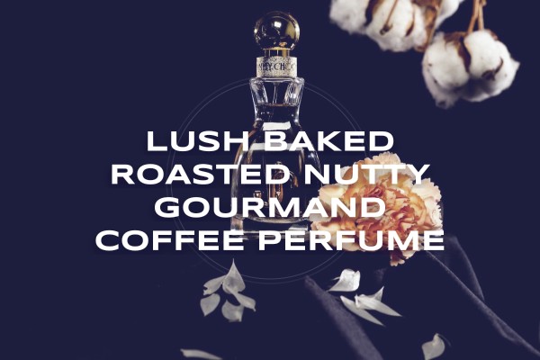 lush baked roasted nutty gourmand coffee perfume