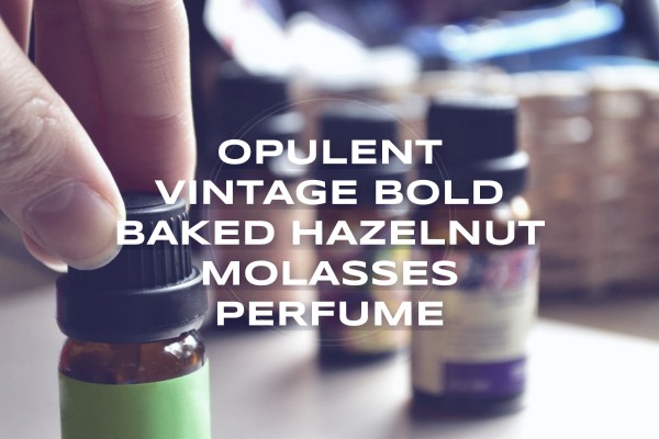 opulent vintage bold baked hazelnut molasses perfume